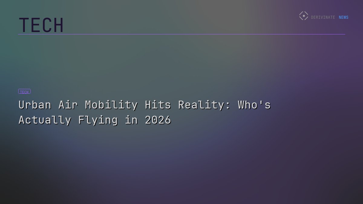 Urban Air Mobility Hits Reality: Who's Actually Flying in 2026